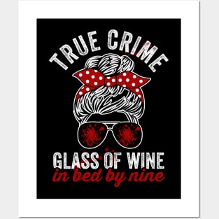 True Crime Glass Of Wine In Bed By Nine Funny Murderino Posters and Art